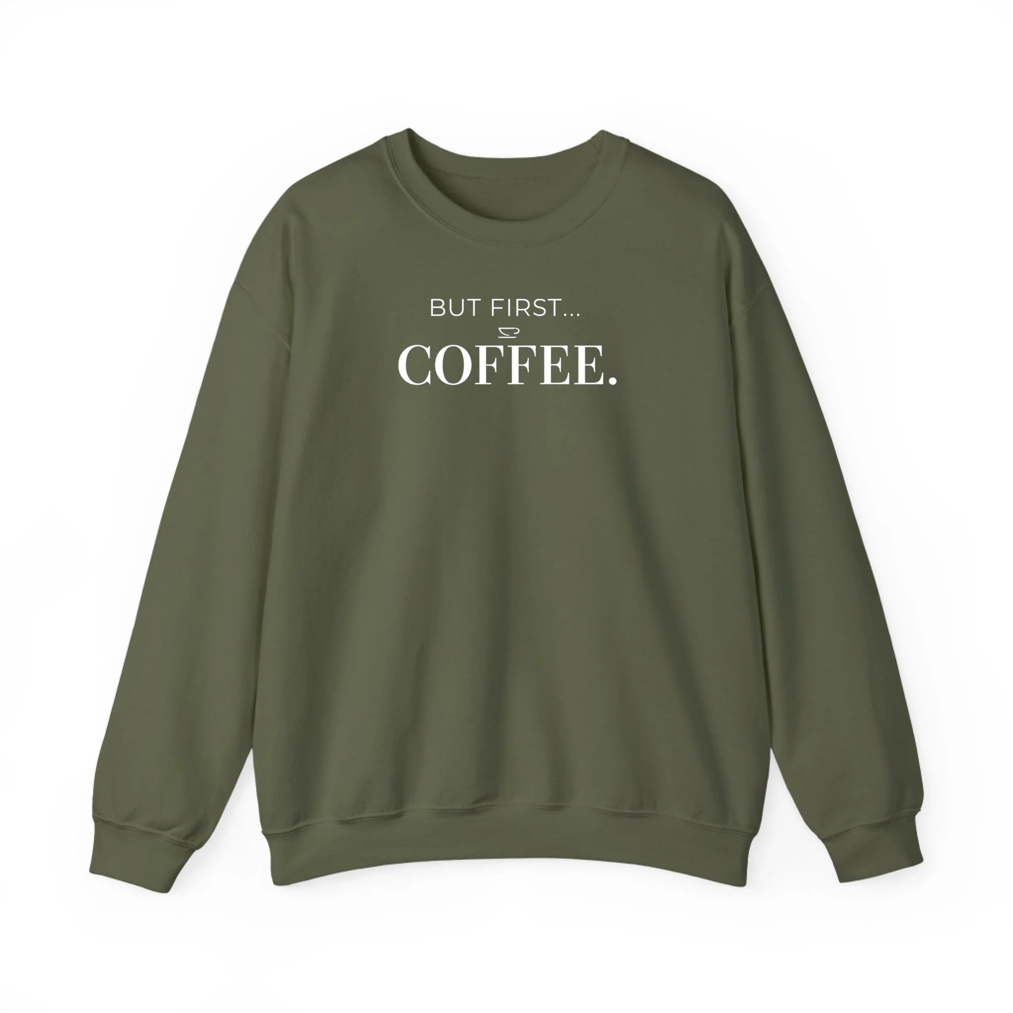 But First Coffee – Sweatshirt | Hoodie