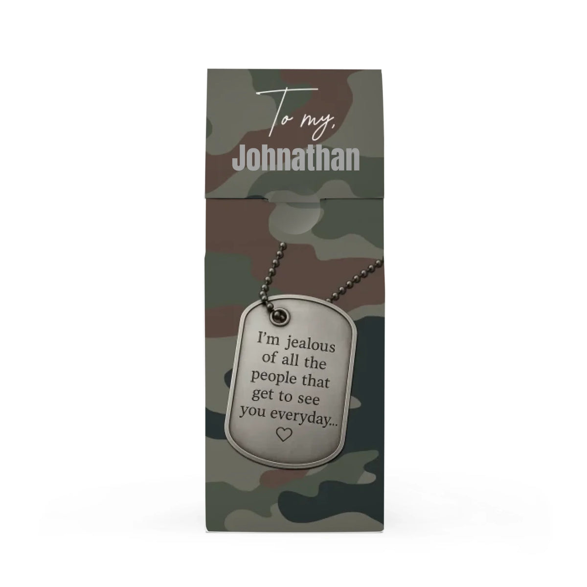 Jealous Miss You - Dogtag